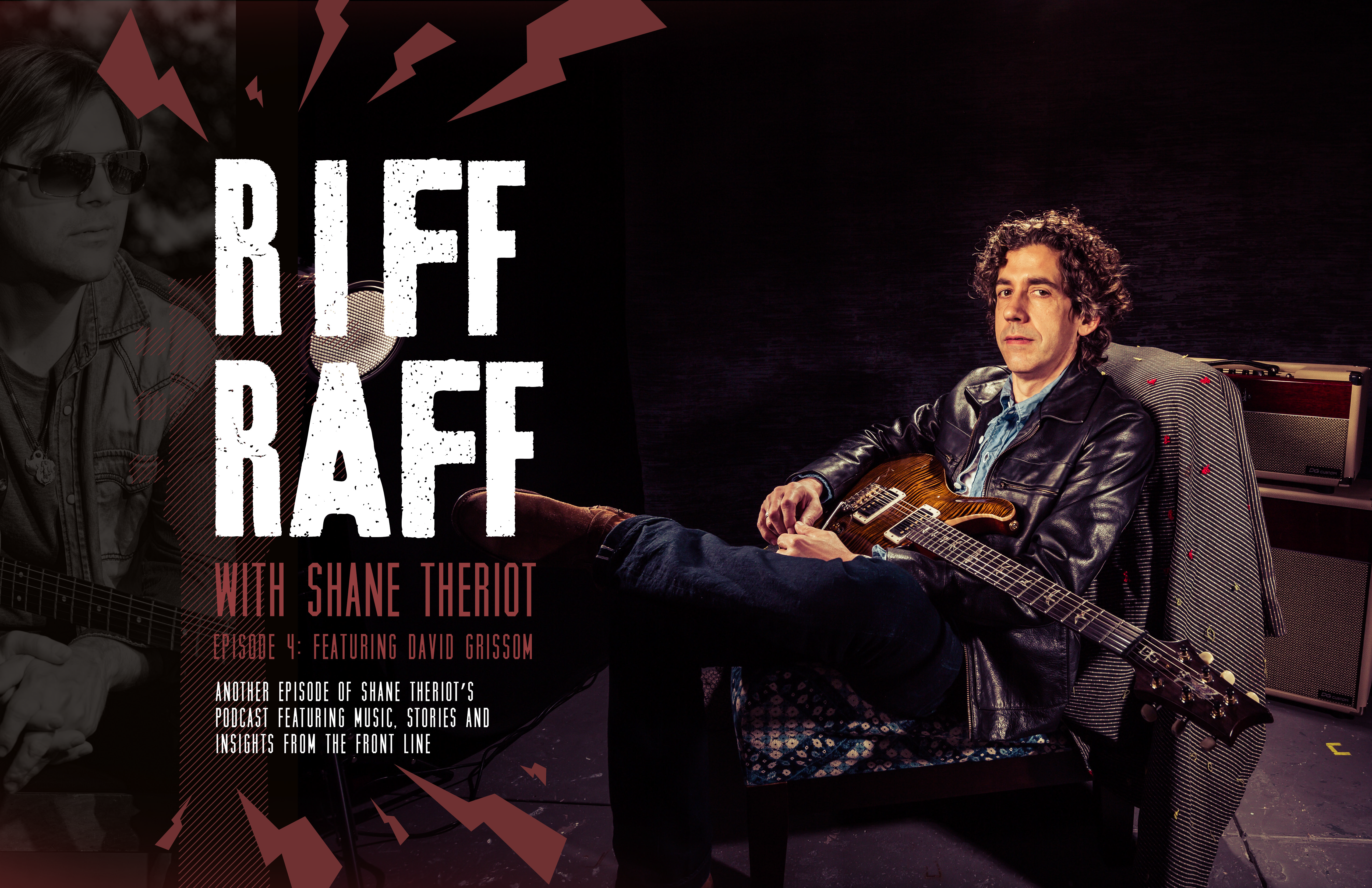 Riff Raff with Shane Theriot (Episode: David Grissom) – Riff